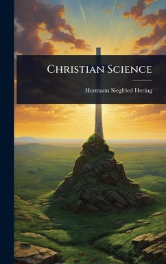 Christian Science - Hering, Hermann Siegfried