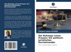 Cover Der Bukanga Lonzo-Prozess: Ein politisch-juristisches Durcheinander
