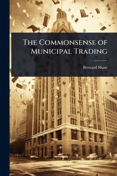 Cover The Commonsense of Municipal Trading