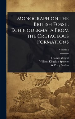 Cover Monograph on the British Fossil Echinodermata From the Cretaceous Formations