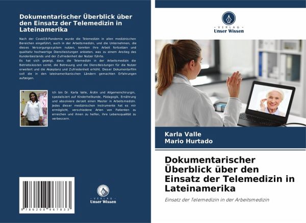Dokumentarischer Überblick über den Einsatz der Telemedizin in Lateinamerika