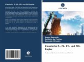 Klassische P-, PI-, PD- und PID-Regler Klassische P-, PI-, PD- und PID-Regler