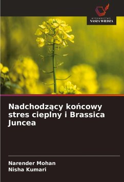 Cover Nadchodz¿cy ko¿cowy stres cieplny i Brassica Juncea