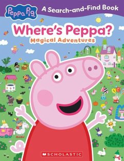 Cover Where's Peppa? Magical Adventures Search-And-Find (Peppa Pig)