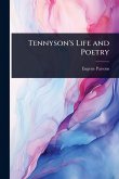 Tennyson's Life and Poetry Tennyson's Life and Poetry