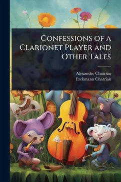 Cover Confessions of a Clarionet Player and Other Tales