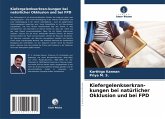 Kiefergelenkserkran-kungen bei natürlicher Okklusion und bei FPD Kiefergelenkserkran-kungen bei natürlicher Okklusion und bei FPD