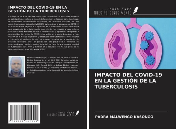 IMPACTO DEL COVID-19 EN LA GESTIÓN DE LA TUBERCULOSIS IMPACTO DEL COVID-19 EN LA GESTIÓN DE LA TUBERCULOSIS