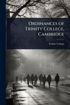 Cover Ordinances of Trinity College, Cambridge