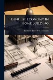 Genuine Economy In Home Building Genuine Economy In Home Building