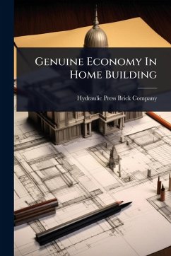 Genuine Economy In Home Building Cover Genuine Economy In Home Building