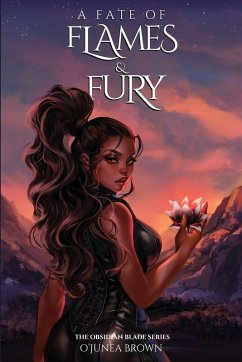 A Fate of Flames & Fury - Brown, O'Junea