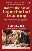 Master the Art of Experiential Learning