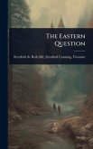 The Eastern Question
