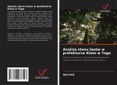 Analiza stanu lasów w prefekturze Kloto w Togo Analiza stanu lasów w prefekturze Kloto w Togo
