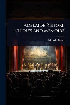 Cover Adelaide Ristori, Studies and Memoirs