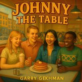 Johnny The Table, The Story about Good Food and Different People Johnny The Table, The Story about Good Food and Different People