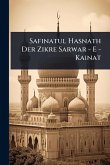 Safinatul Hasnath Der Zikre Sarwar - E - Kainat