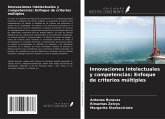 Innovaciones intelectuales y competencias: Enfoque de criterios múltiples