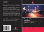Territorial e Ecologia Territorial e Ecologia
