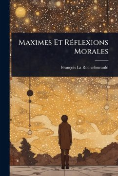 Cover Maximes Et RÃ(c)flexions Morales