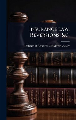 Cover Insurance law, Reversions, &c.