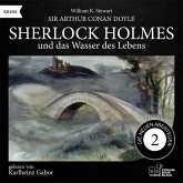 Sherlock Holmes und das Wasser des Lebens (Die neuen Abenteuer, Folge 2) (MP3-Download)