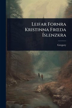 Leifar Fornra Kristinna FrÅ