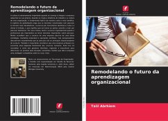 Cover Remodelando o futuro da aprendizagem organizacional