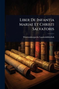 Cover Liber De Infantia Mariae Et Christi Salvatoris