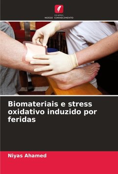 Cover Biomateriais e stress oxidativo induzido por feridas