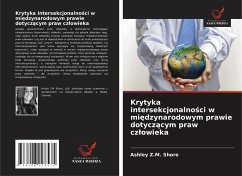 Krytyka intersekcjonalno¿ci w mi¿dzynarodowym prawie dotycz¿cym praw cz¿owieka - Shore, Ashley Z.M.
