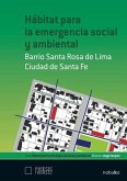 Hábitat para la emergencia social y ambiental Hábitat para la emergencia social y ambiental