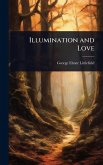 Illumination and Love Illumination and Love