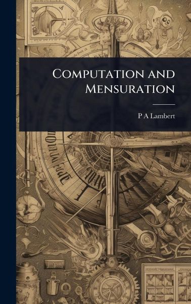 Computation and Mensuration Computation and Mensuration