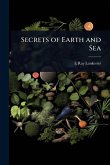 Secrets of Earth and Sea Secrets of Earth and Sea