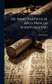 De Immo Particulae Apud Priscos Scriptores Usu De Immo Particulae Apud Priscos Scriptores Usu