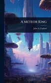 A Meteor King
