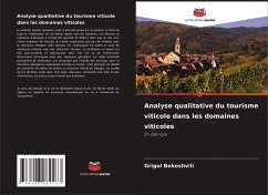 Analyse qualitative du tourisme viticole dans les domaines viticoles - Bekoshvili, Grigol