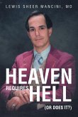 Heaven Requires Hell (Or Does it?) Heaven Requires Hell (Or Does it?)