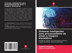 Sistemas inteligentes para processamento de sinais e imagens biomédicas - Pratyasha, Prateek;Padhy, Aditya Prasad Sistemas inteligentes para processamento de sinais e imagens biomédicas - Pratyasha, Prateek;Padhy, Aditya Prasad