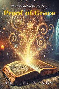 Proof of Grace - Snow, Shirley E.