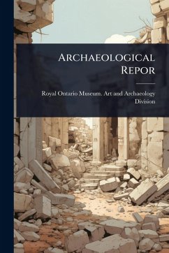 Archaeological Repor