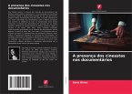 A presença dos cineastas nos documentários