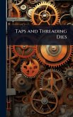 Taps and Threading Dies