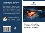Nukleare Merkmale bei verschiedenen Graden der epithelialen Dysplasie