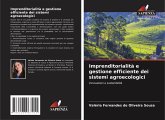 Imprenditorialità e gestione efficiente dei sistemi agroecologici