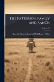 The Patterson Family and Ranch The Patterson Family and Ranch