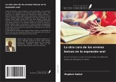 La otra cara de los errores léxicos en la expresión oral La otra cara de los errores léxicos en la expresión oral