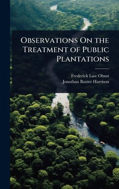 Cover Observations On the Treatment of Public Plantations
